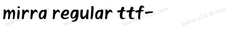 mirra regular ttf字体转换